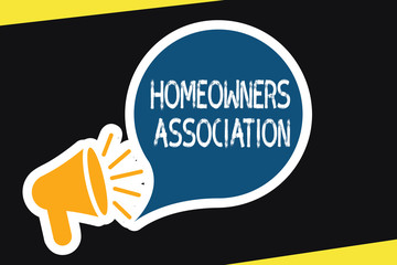 Handwriting text Homeowners Association. Concept meaning Organization with fee for upkeeps of Gated Community.
