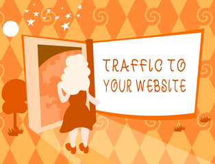 Word writing text Traffic To Your Website. Business concept for Lifeblood of online business more Potential Leads.