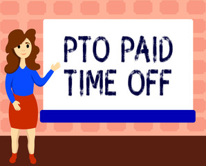 Text sign showing Pto Paid Time Off. Conceptual photo Employer grants compensation for personal leave holidays.