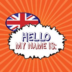Fototapeta premium Conceptual hand writing showing Hello My Name Is. Business photo showcasing Introducing oneself to others You want people to call you.