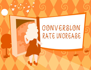 Word writing text Conversion Rate Increase. Business concept for Ratio of Total Visitors who perform desired actions.