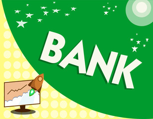 Text sign showing Bank. Conceptual photo An organization where people and businesses can invest borrow money.