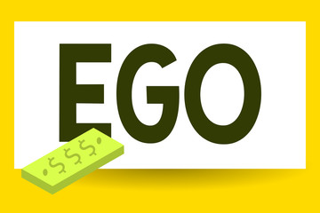 Writing note showing Ego. Business photo showcasing Sense of selfesteem selfworth of a person Conscious thinking matter.