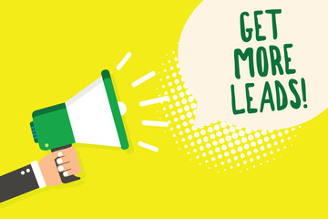 Word writing text Get More Leads. Business concept for Look for new clients customers followers Marketing strategy Man holding megaphone loudspeaker speech bubble yellow background halftone
