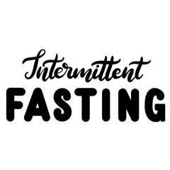 Intermittent Fasting lettering vector illustration