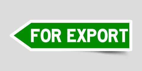 Arrow shape green color sticker in word for export on gray background