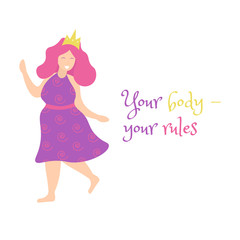 Obraz na płótnie Canvas Woman crown plus size dresses. Modern female character design, lettering Your body - your rules. Positive movement and beauty diversity. Flat vector illustration.