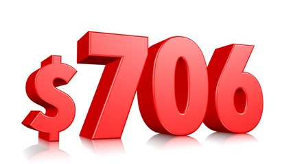 706$ Seven hundred six price symbol. red text number 3d render with dollar sign on white background