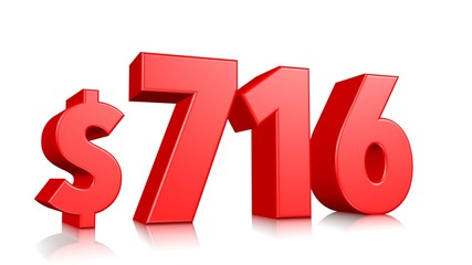 716$ Seven hundred and sixteen price symbol. red text number 3d render with dollar sign on white background