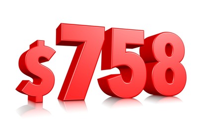 758$ Seven hundred fifty eight price symbol. red text number 3d render with dollar sign on white background
