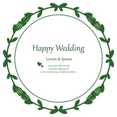 Shape of card happy wedding, texture flower frame, vintage frame. Vector