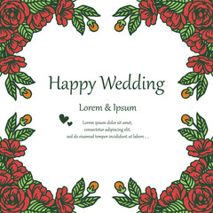 Fototapeta na wymiar Beautiful red flower frame, wallpaper design of card happy wedding. Vector