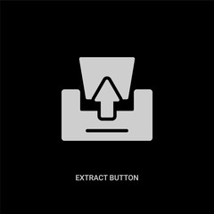Fototapeta premium white extract button vector icon on black background. modern flat extract button from ui concept vector sign symbol can be use for web, mobile and logo.