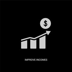 white improve incomes vector icon on black background. modern flat improve incomes from ui concept vector sign symbol can be use for web, mobile and logo.