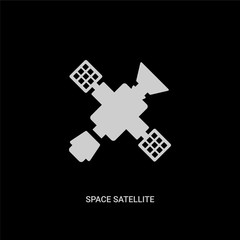 white space satellite vector icon on black background. modern flat space satellite from technology concept vector sign symbol can be use for web, mobile and logo.