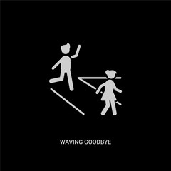 white waving goodbye vector icon on black background. modern flat waving goodbye from people concept vector sign symbol can be use for web, mobile and logo.