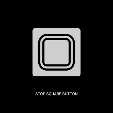 white stop square button vector icon on black background. modern flat stop square button from music concept vector sign symbol can be use for web, mobile and logo.