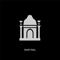 white saint paul vector icon on black background. modern flat saint paul from monuments concept vector sign symbol can be use for web, mobile and logo.