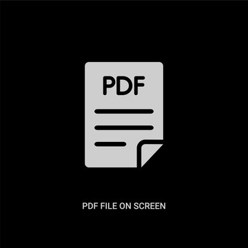 white pdf file on screen vector icon on black background. modern flat pdf file on screen from education concept vector sign symbol can be use for web, mobile and logo.