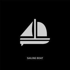 white sailing boat vector icon on black background. modern flat sailing boat from entertainment and arcade concept vector sign symbol can be use for web, mobile and logo.