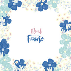 Vector floral frame with flowers and leaves.