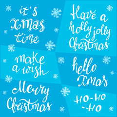 Merry Christmas theme. Set of holiday lettering: it's Xmas time, make a wish, ho-ho, Holly Jolly, hello Xmas. Christmas wishes. Happy New Year. Winter holidays. 