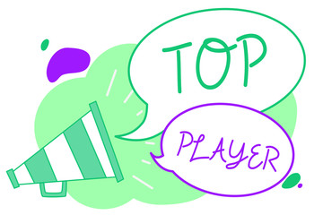 Handwriting text Top Player. Concept meaning being best in sports game like football or electronic ones Megaphone loudspeaker speech bubbles important message speaking out loud