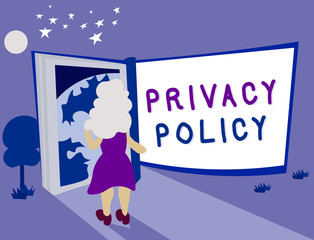 Text sign showing Privacy Policy. Conceptual photo Document that explains how an organization handles clients.