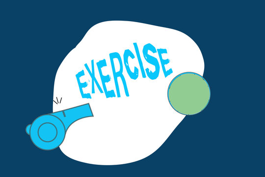 Conceptual hand writing showing Exercise. Business photo text activity requiring physical effort carried out sustain health.