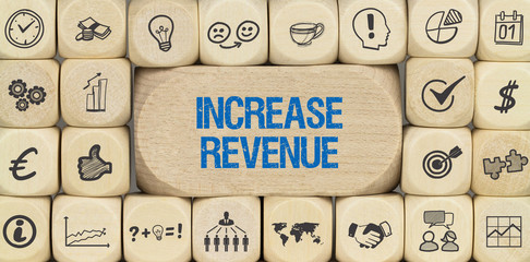 Increase revenue