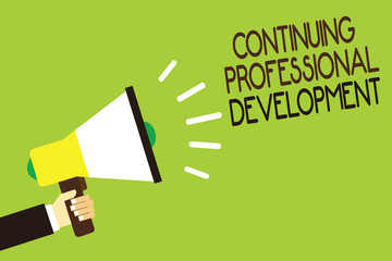 Conceptual hand writing showing Continuing Professional Development. Business photo showcasing tracking and documenting knowledge Man holding megaphone green background message speaking loud