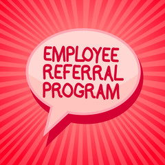 Handwriting text writing Employee Referral Program. Concept meaning employees recommend qualified friends relatives Pink speech bubble message reminder rays shadow important intention saying