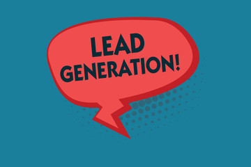 Writing note showing Lead Generation. Business photo showcasing initiation of consumer interest or enquiry into products.