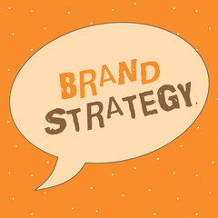 Writing note showing Brand Strategy. Business photo showcasing Long term marketing support for a product Marketing.