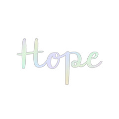 Hope hand lettering with pastel colors