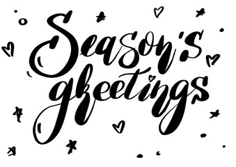 Season's greetings brush hand lettering, on white background. type illustration. Can be used for holidays festive design.