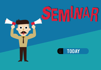 Word writing text Seminar. Business concept for Conference Academic instruction Class for small students group.