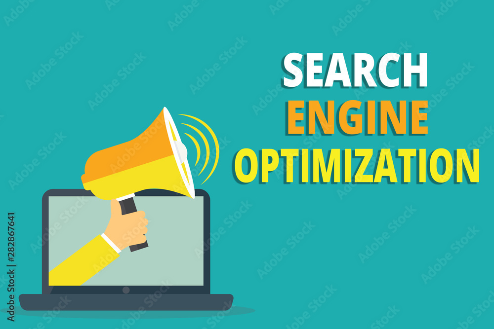 Poster text sign showing search engine optimization. conceptual photo maximizing the number ofwebsite visit