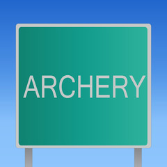 Handwriting text writing Archery. Concept meaning Sport shooting with bow and arrows to a target Competition.