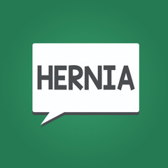 Conceptual hand writing showing Hernia. Business photo text Abnormal exit of tissue or an organ through the wall of the cavity.
