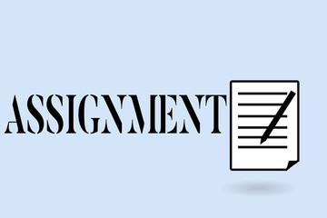 Handwriting text writing Assignment. Concept meaning Task Particular job assigned to someone as part of work study.