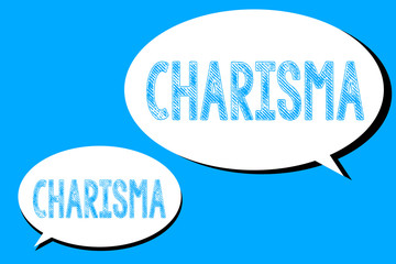 Word writing text Charisma. Business concept for compelling attractiveness or charm that inspire devotion in others.