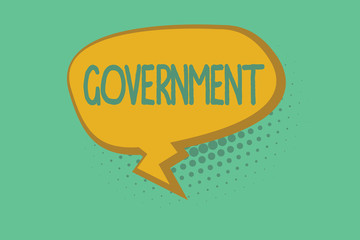 Text sign showing Government. Conceptual photo Group of showing with authority to govern country state company.