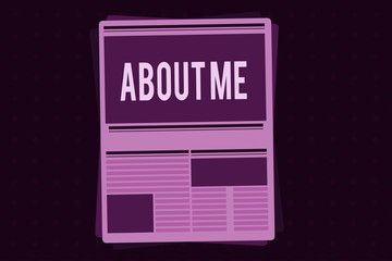 Conceptual hand writing showing About Me. Business photo showcasing My Personal Characteristics Information Likes and Dislikes.