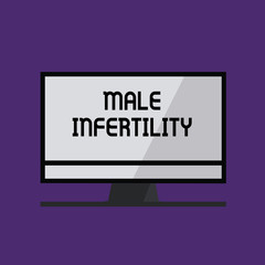 Writing note showing Male Infertility. Business photo showcasing Inability of a male to cause pregnancy in a fertile.