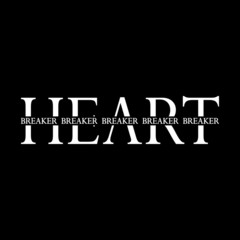 Heart breaker - Vector illustration design for banner, t-shirt graphics, fashion prints, slogan tees, stickers, cards, poster, emblem and other creative uses