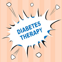 Text sign showing Diabetes Therapy. Conceptual photo Set the patient s is blood glucose level to as close to normal.