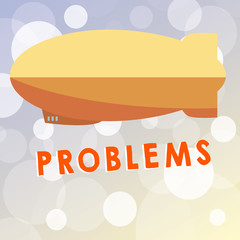 Text sign showing Problems. Conceptual photo matter situation regarded unwelcome or harmful needing dealt with.