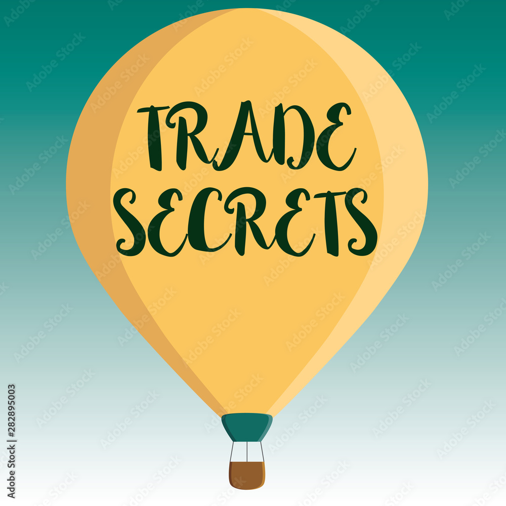 Poster handwriting text trade secrets. concept meaning technique used by a company in analysisufacturing it