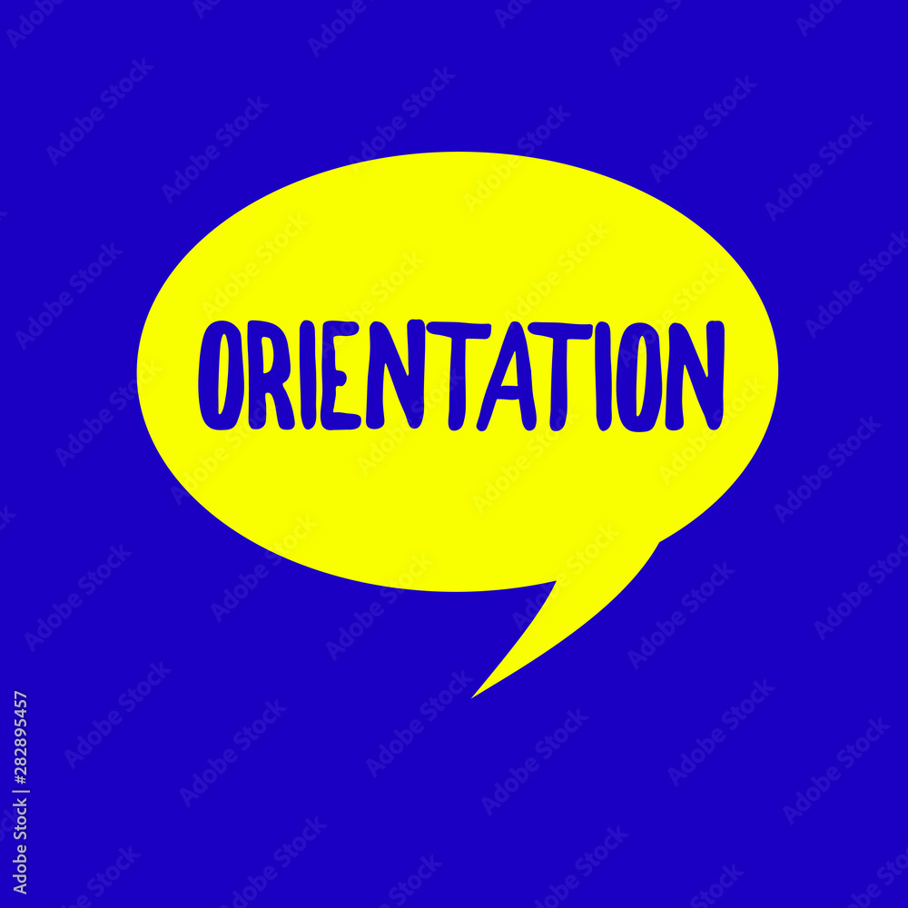 Poster text sign showing orientation. conceptual photo particular things that a demonstrating prefers proce